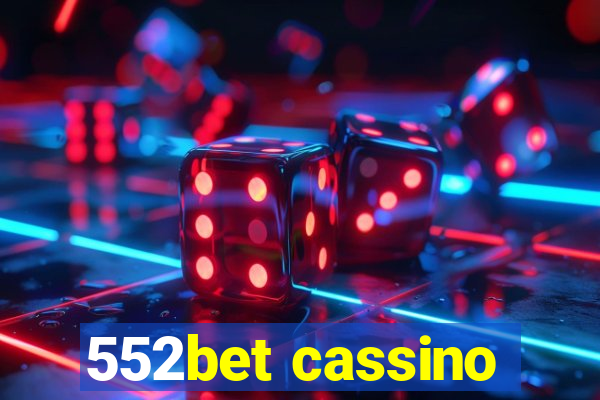 552bet cassino